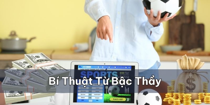 Bí thuật từ những bậc thầy truyền dạy lại